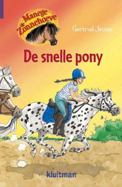 9789020662962 - Manege de Zonnehoeve 11 - De snelle pony