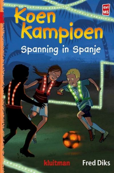 9789020648775 - Koen Kampioen  -   Spanning in Spanje