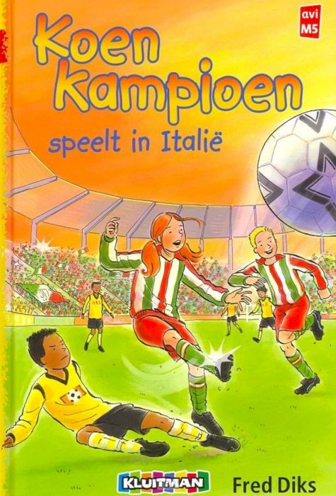 9789020648560 - Koen Kampioen - Koen Kampioen speelt in ItaliÃ«