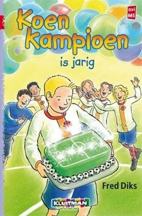 9789020648614 - Koen Kampioen - Koen Kampioen is jarig