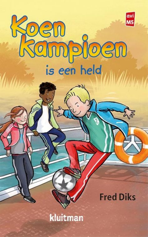 9789020648645 - Koen Kampioen - Koen Kampioen is een held