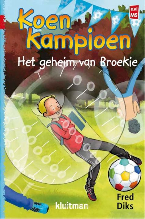 9789020648652 - Koen Kampioen - Het geheim van Broekie