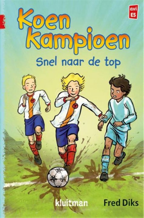 9789020648638 - Koen Kampioen - Snel naar de top