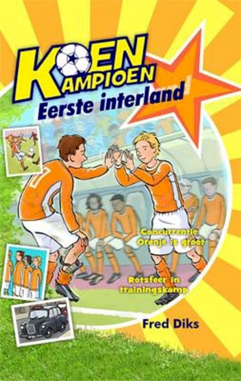 9789020669244 - Koen Kampioen - Eerste interland