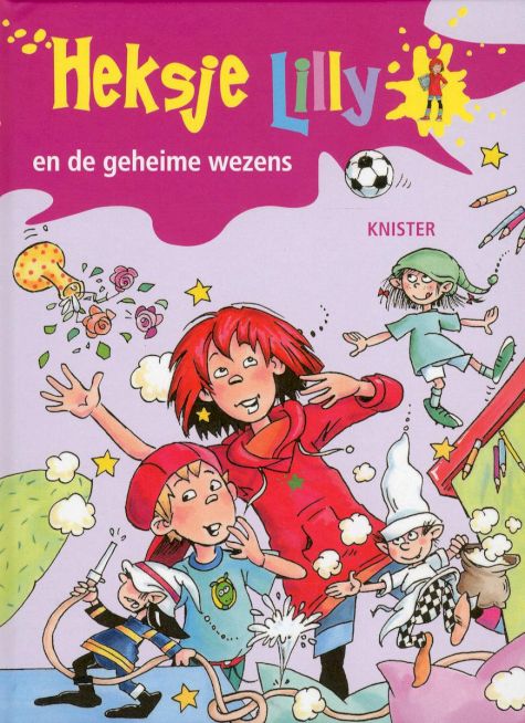 9789020683172 - Heksje Lilly - Heksje Lilly en de geheime wezens