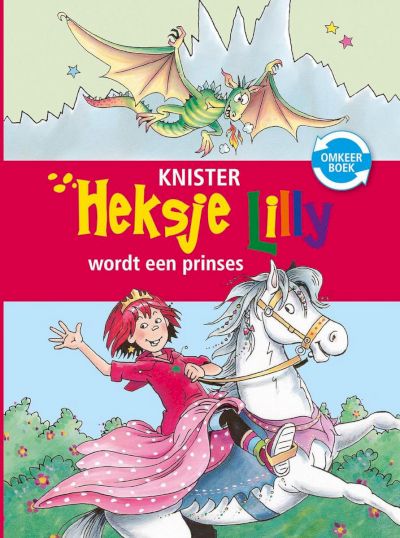 9789020683264 - Heksje Lilly omkeerboek 8+  -   Heksje Lilly wordt een prinses & Avontuur op het ponyeiland