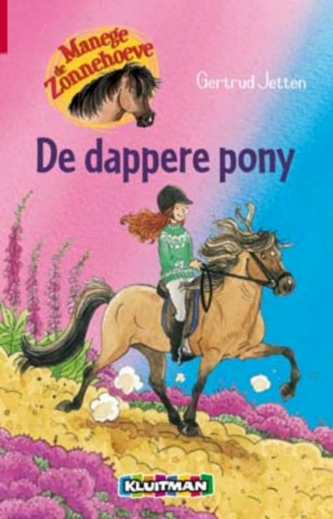 9789020662887 - Manege de Zonnehoeve 5 - De dappere pony