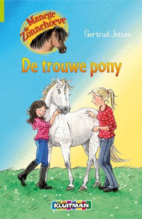 9789020662993 - Manege de Zonnehoeve 8 - De trouwe pony