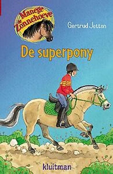 9789020662979 - Manege de Zonnehoeve 10 - De superpony