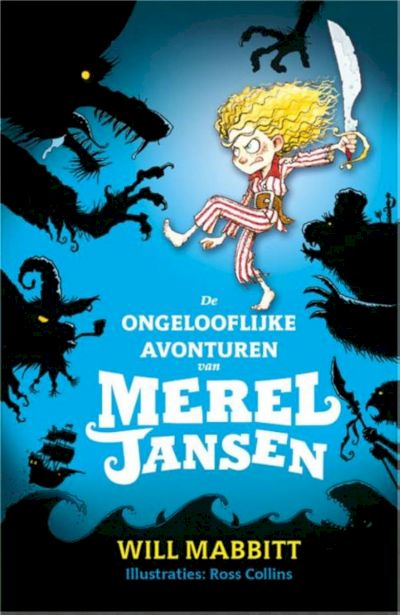 9789020674330 - De ongelooflijke avonturen van Merel Jansen