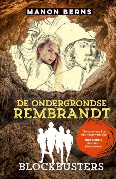 9789020674996 - Blockbusters - De ondergrondse Rembrandt