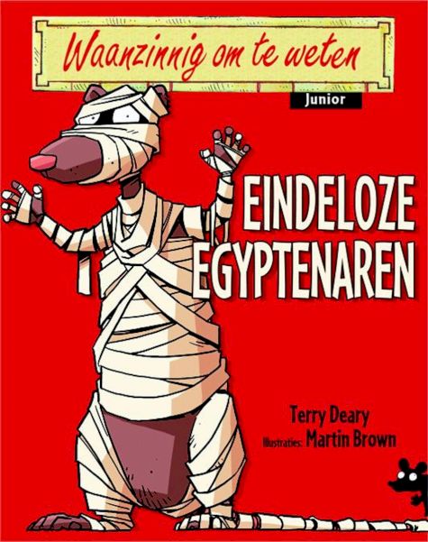 9789020605662 - Waanzinnig om te weten Junior - Eindeloze Egyptenaren