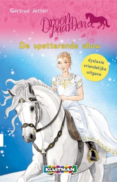 9789020694437 - Droompaarden - De spetterende show