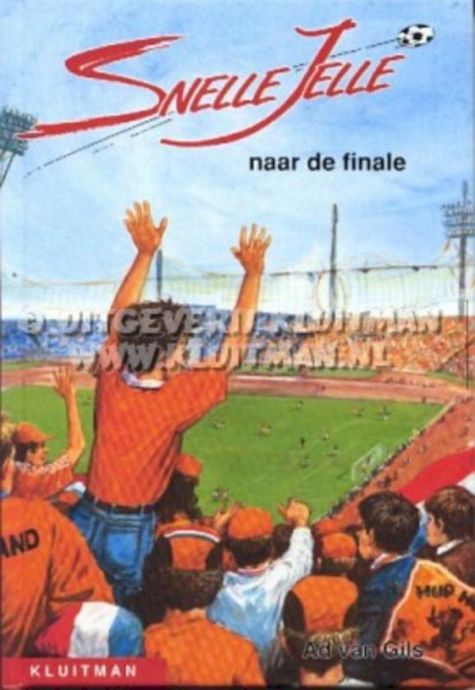 9789020633726 - Snelle Jelle naar de finale