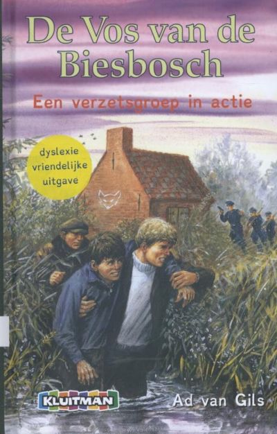 9789020694833 - Dyslexie uitgave De Vos van de Biesbosch 1 - Een verzetsgroep in actie