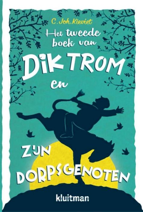 9789020634747 - Het Tweede Boek Van Dik Trom En Zijn Dorpsgenoten