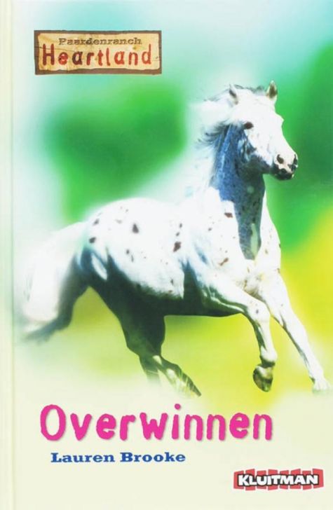 9789020632385 - Paardenranch Heartland / Overwinnen / Druk Heruitgave