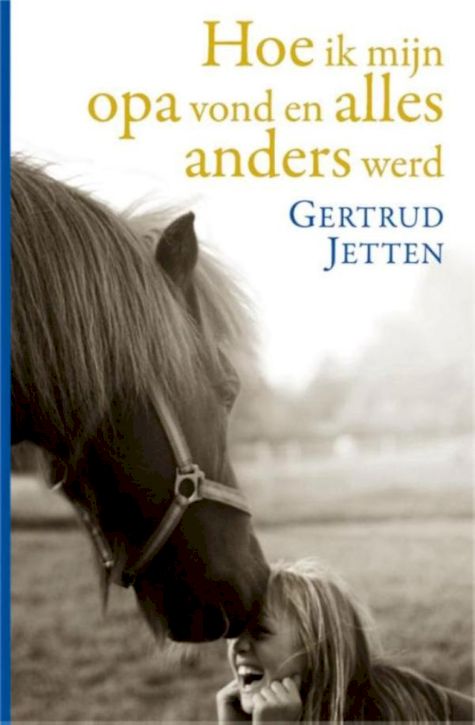 9789020633153 - Hoe ik mijn opa vond en alles anders werd