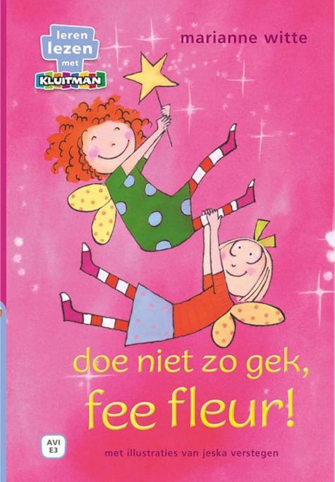 9789020678475 - Leren lezen met Kluitman - doe niet zo gek, fee fleur!