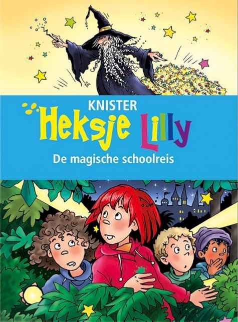 9789020683752 - Heksje Lilly - Heksje Lilly. De magische schoolreis