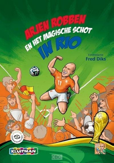 9789020699074 - Arjen Robben en het magische schot in Rio