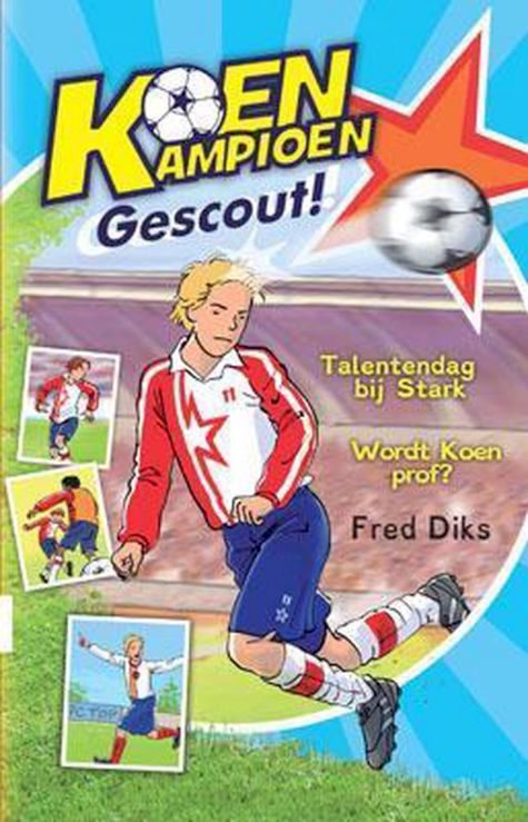 9789020694567 - Dyslexie Uitgave Koen Kampioen - Gescout!