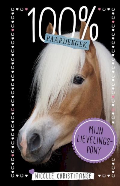 9789020624892 - 100% Paardengek  -   Mijn lievelingspony