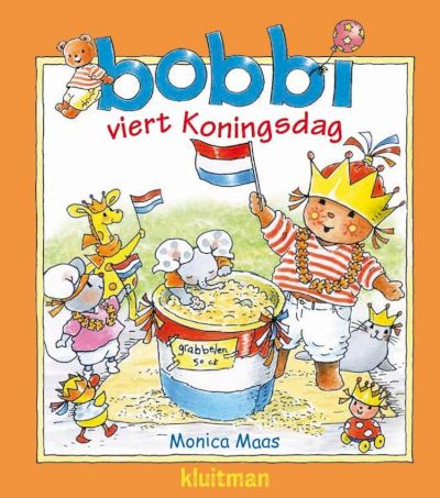 9789020684735 - Bobbi  -   Bobbi viert Koningsdag