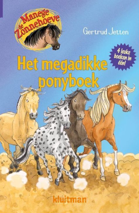 9789020673852 - Manege de Zonnehoeve  -   Het megadikke ponyboek