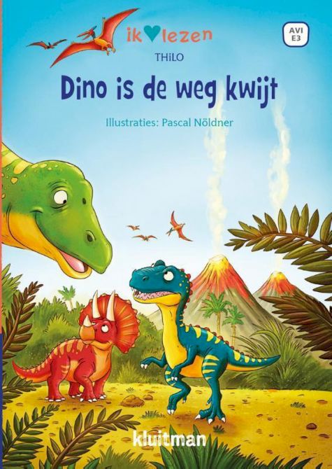 9789020677829 - Ik â™¥ lezen  -   Dino is de weg kwijt