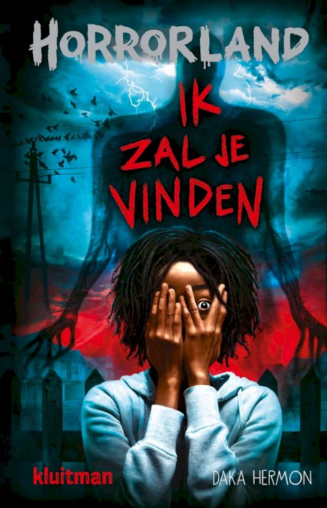 9789020623833 - Horrorland  -   Ik zal je vinden