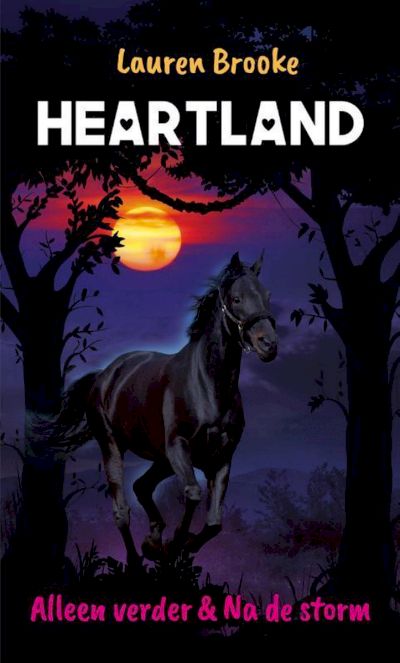 9789020622492 - Paardenranch Heartland  -   Heartland. Alleen verder & Na de storm