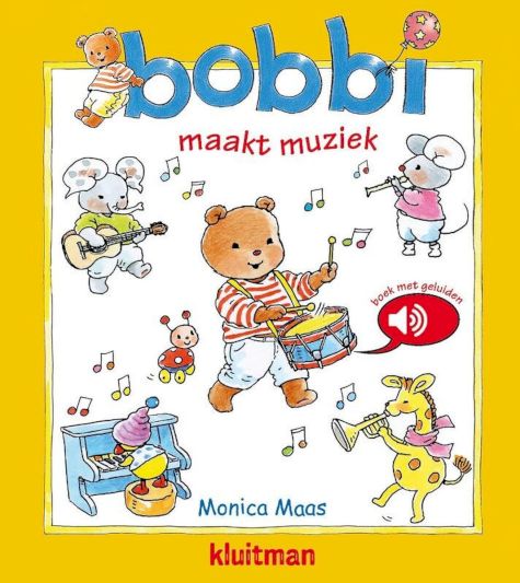 9789020684742 - Bobbi  -   Bobbi maakt muziek - geluidenboek