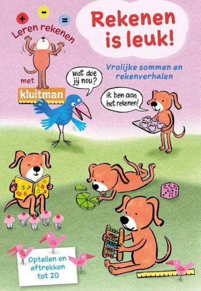 9789020627015 - Leren rekenen met Kluitman  -   Rekenen is leuk!