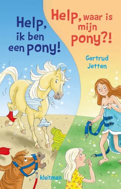 9789020673906 - Help, ik ben een pony! & Help, waar is mijn pony!?