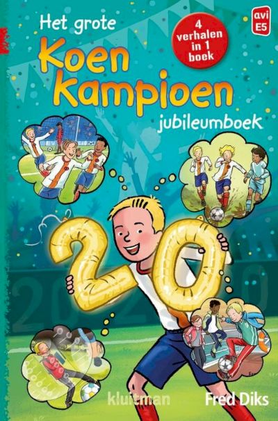 9789020648003 - Koen Kampioen - Het grote Koen Kampioen jubileumboek