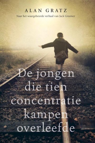 9789020631692 - De jongen die tien concentratiekampen overleefde