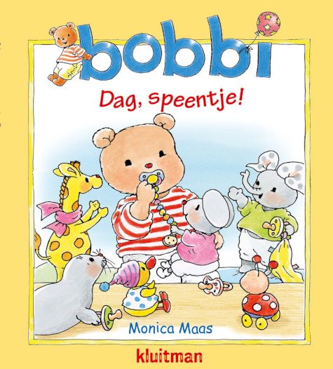 9789020683844 - Bobbi - Dag, speentje!