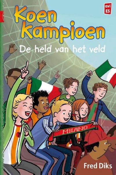 9789020648812 - Koen Kampioen  -   De held van het veld