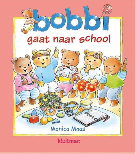 9789020684247 - Bobbi 22 - Bobbi gaat naar school