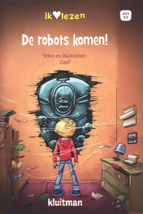 9789020678581 - Ik &hearts; lezen - De robots komen!